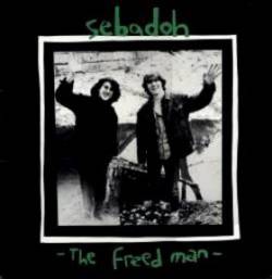 Sebadoh : The Freed Man